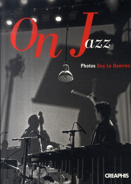ON JAZZ. VINGT ANS DE L'ORCHESTRE NATIONAL DE JAZZ( CD OFFERT)