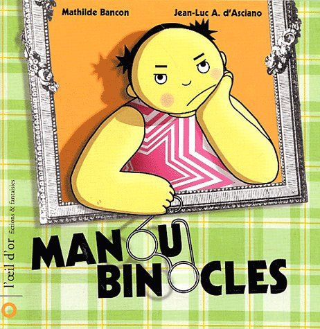 Manou Binocles