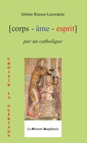Corps-âme-esprit par un catholique
