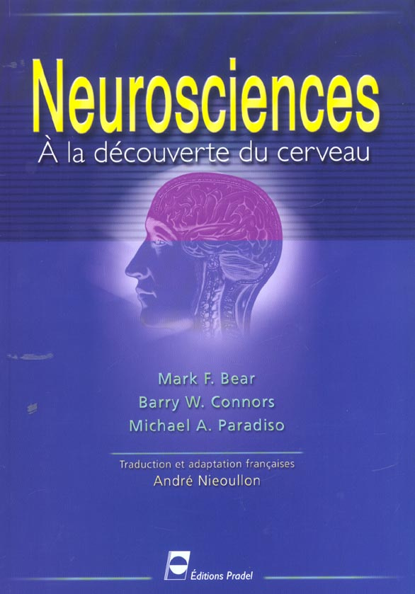 Neurosciences.. A la découverte du cerveau, 2e édition