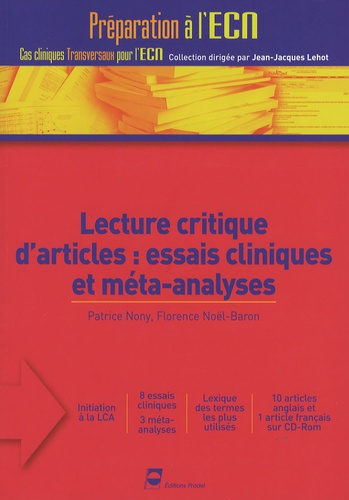 Lecture critique d'articles : essais cliniques et méta-analyses. Avec 1 CD-ROM