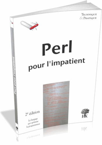 Perl pour l'impatient. 2e édition
