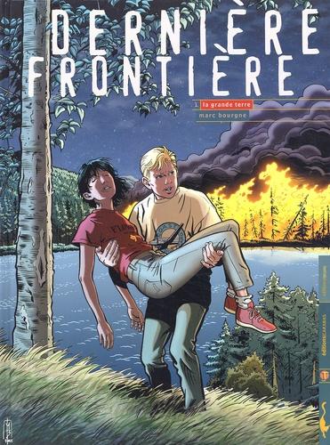 Dernière frontière Tome 1 : La grande terre