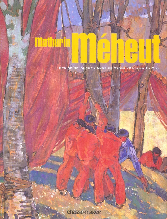 Mathurin Méheut. Edition revue et augmentée