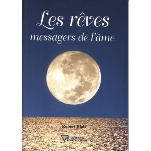 Les rêves, messagers de l'âme