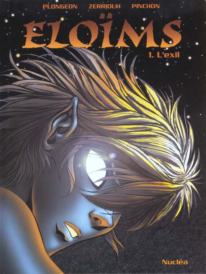 Eloïms Tome 1 : L'exil