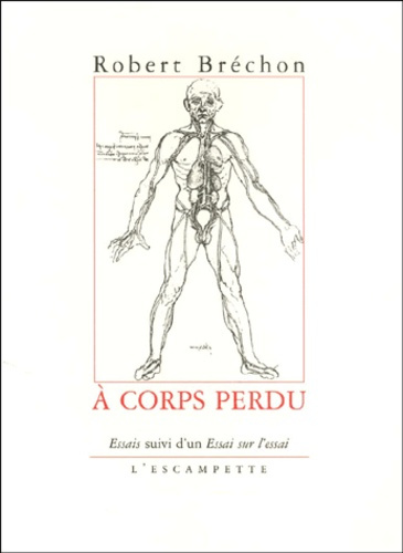 A corps perdu