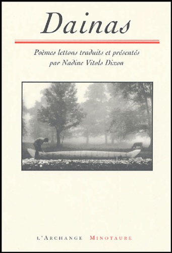 Dainas. Poèmes lettons, Edition bilingue