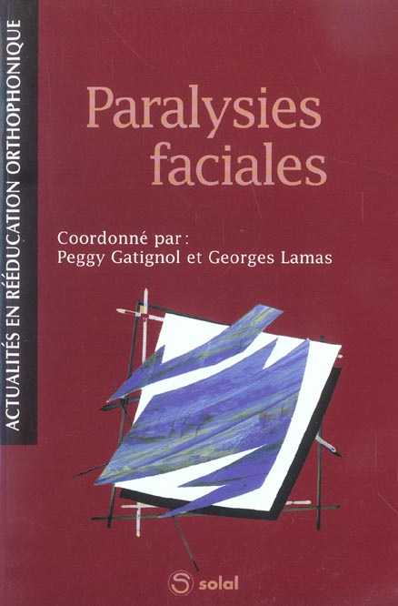 Paralysies faciales