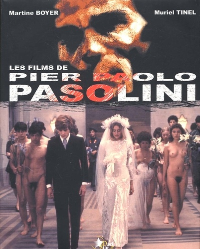 LES FILMS DE PIER PAOLO PASOLINI