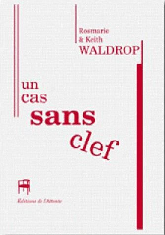 Un cas sans clef
