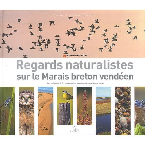 REGARDS NATURALISTES SUR LE MARAIS BRETON VENDEEN