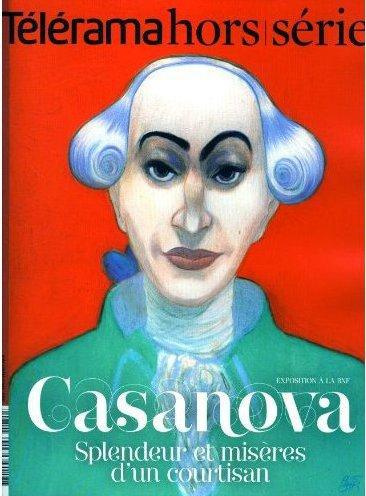 Télérama hors-série N° 175 : Casanova. Splendeur et misères d'un courtisan