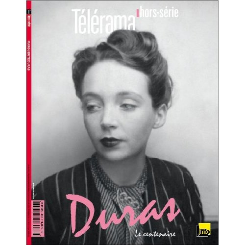 Télérama hors-série Avril 2014 : Duras, le centenaire