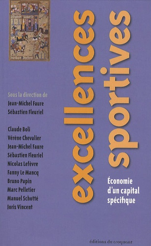 Excellences sportives. Economie d'un capital spécifique