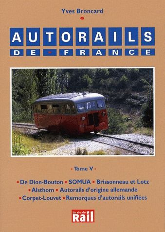 Autorails de France. Tome 5