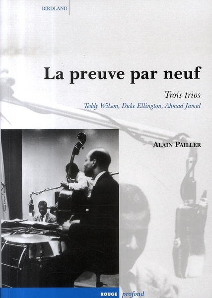 La preuve par neuf. Trois trios