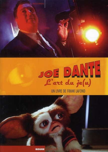 Joe Dante. L'art du je(u)
