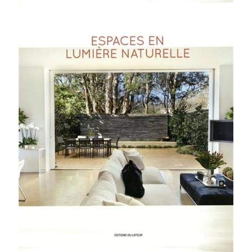 ESPACES EN LUMIERE NATURELLE