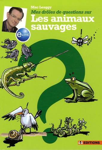 Les animaux sauvages