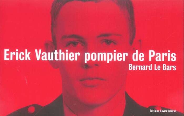 Erick Vauthier pompier de Paris