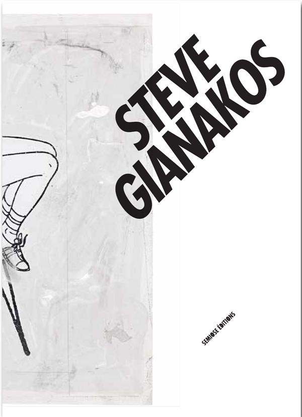 Steve Gianakos. Edition bilingue français-anglais