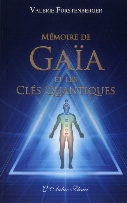 Mémoire de Gaïa et les clés quantiques