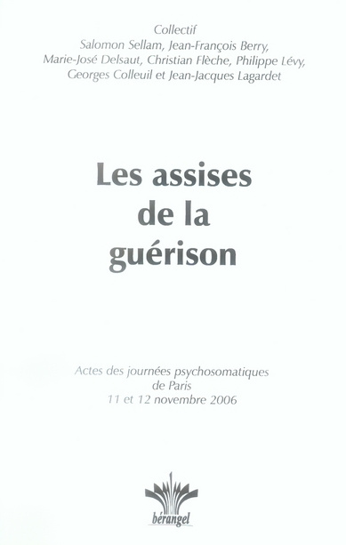 Les assises de la guérison