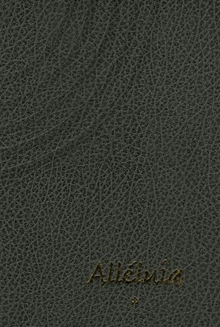 Alléluia, Avec le Christ, dépasser les frontières. Rcueil de chants grand format en 2 volumes