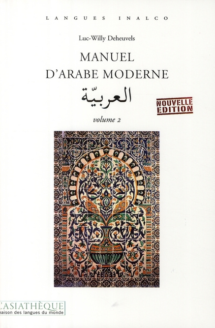 Pack Manuel d'arabe moderne. Volume 2, avec 2 CD audio