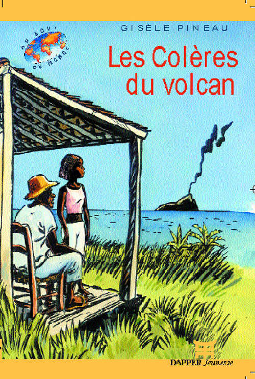Les Colères du volcan