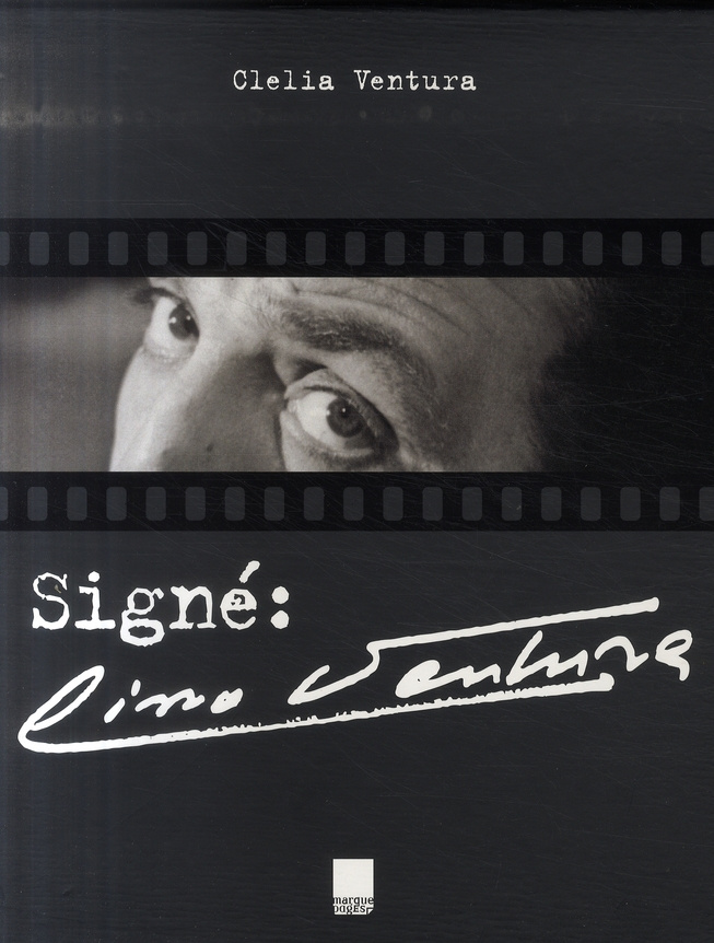 Signé : Lino Ventura