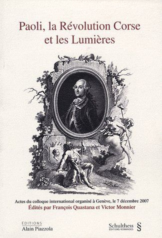 Paoli, la révolution corse et les Lumières