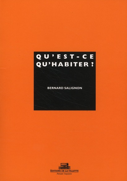 Qu'est-ce qu'habiter ?