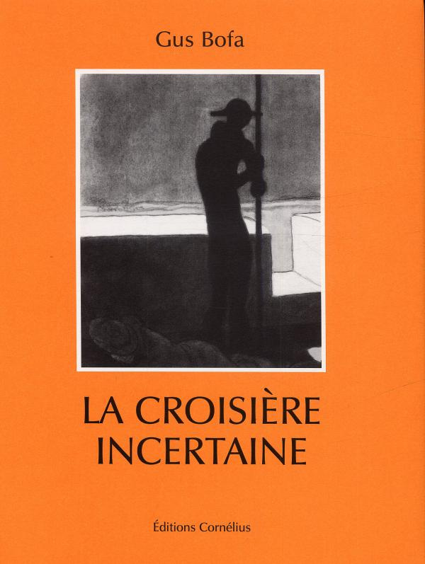 La croisière incertaine