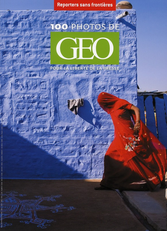 100 photos de GEO pour la liberté de la presse