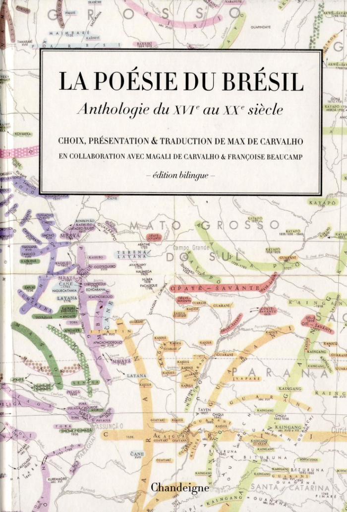 La poésie du Brésil, du XVIe au XXe siècle. Edition bilingue français-portugais
