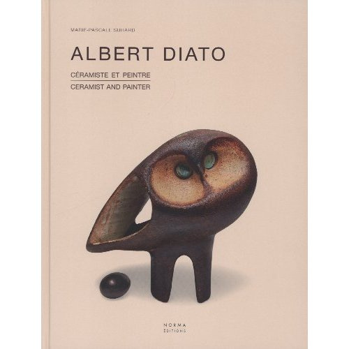 Albert Diato. Céramiste et peintre, Edition bilingue français-anglais