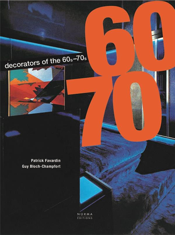 Les Décorateurs des années 60-70 - version anglaise