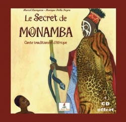 LE SECRET DE MONAMBA - YEWANDE - LIVRE CD