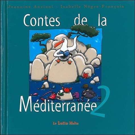 CONTES DE LA MEDITERRANEE T2