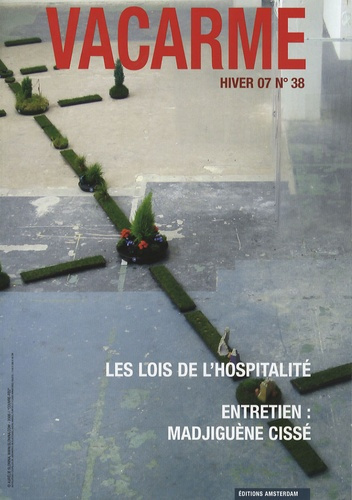 Vacarme N° 38, Janvier-mars 2007 : Les lois de l'hospitalité