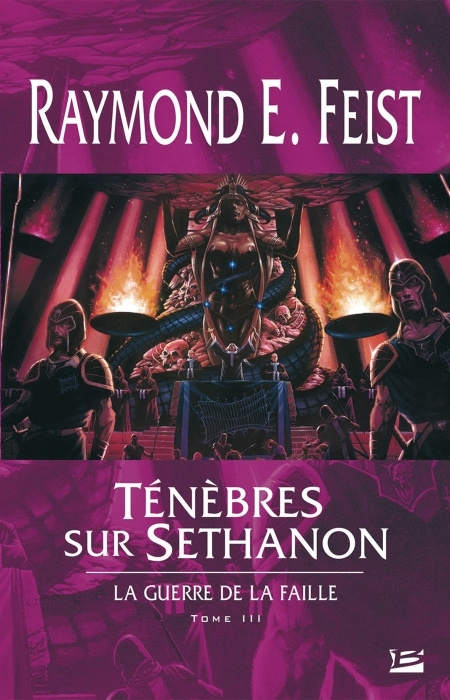 LA GUERRE DE LA FAILLE, T3 : TENEBRES SUR SETHANON