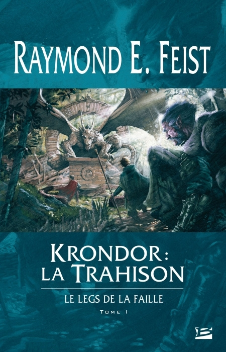 Krondor : Le Legs de la Faille Tome 1 : La Trahison