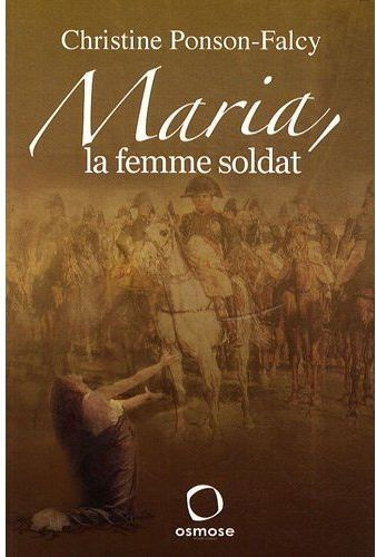 Maria, la femme soldat