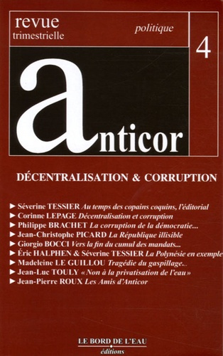 Anticor N° 4 : Décentralisation & corruption