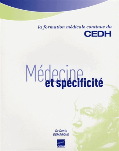 Médecine et spécificité