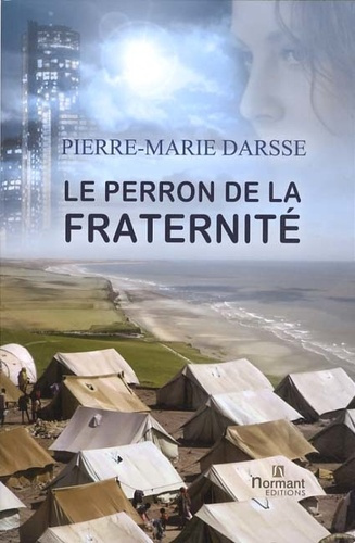 Le perron de la fraternité