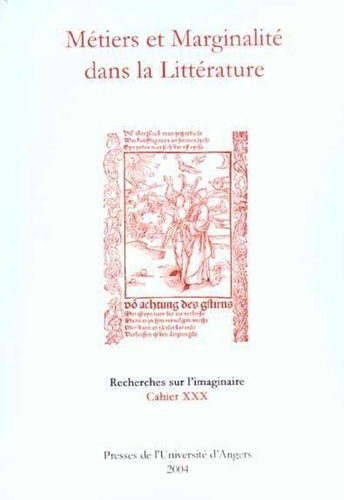 Recherches sur l'imaginaire N° 30/2004 : Métiers et Marginalité dans la Littérature