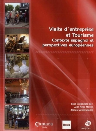 Visite d'entreprise et tourisme. Contexte espagnol et perspectives européennes